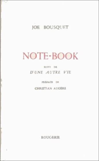 Couverture du livre « Note Book » de Joe Bousquet aux éditions Rougerie