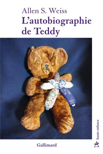 Couverture du livre « L'autobiographie de Teddy » de Allen S. Weiss aux éditions Gallimard