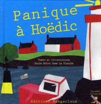 Couverture du livre « Panique à Hoedic » de  aux éditions Mangeclous