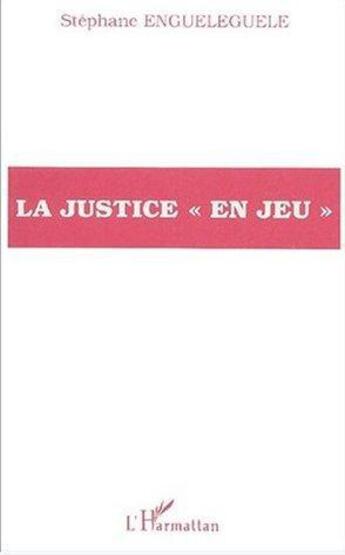 Couverture du livre « La justice 