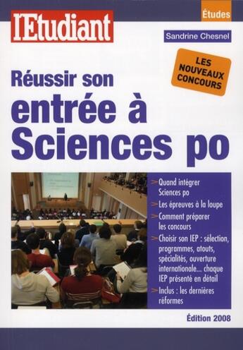 Couverture du livre « Réussir son entrée à sciences po (édition 2008) » de Sandrine Chesnel aux éditions L'etudiant