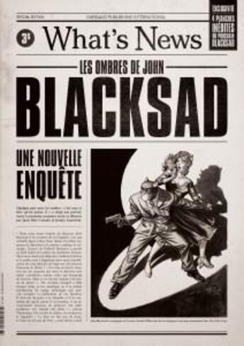 Couverture du livre « Blacksad Hors-Série : what's news » de Juan Diaz Canales et Juanjo Guarnido aux éditions Dargaud