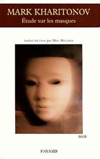 Couverture du livre « Études sur les masques » de Mark Kharitonov aux éditions Fayard