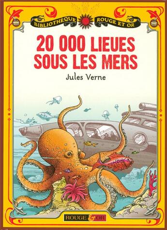 Couverture du livre « 20000 lieux sous les mers » de Jules Verne aux éditions Rouge Et Or