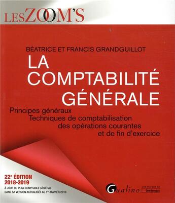 Couverture du livre « La comptabilité générale » de Beatrice Grandguillot et Francis Grandguillot aux éditions Gualino
