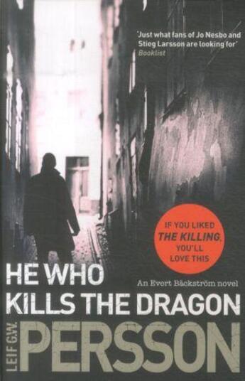 Couverture du livre « HE WHO KILLS THE DRAGON » de Leif G. W. Persson aux éditions Black Swan
