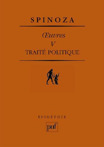 Couverture du livre « Oeuvres t.5 ; traité politique » de Baruch Spinoza aux éditions Puf