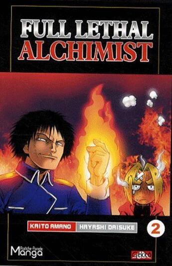 Couverture du livre « Full lethal alchemist Tome 2 » de Amano/Daisuke aux éditions Gakko