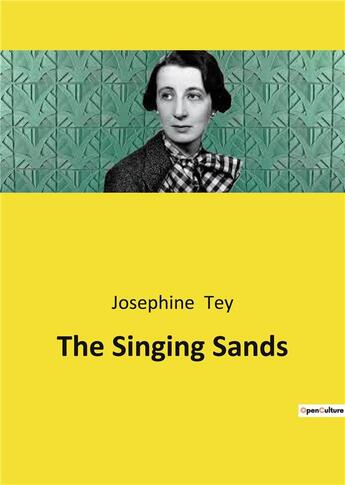 Couverture du livre « The Singing Sands » de Josephine Tey aux éditions Culturea
