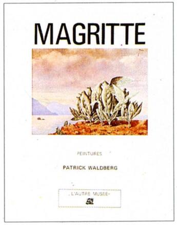 Couverture du livre « Magritte - peintures » de Waldberg Patrick aux éditions La Difference