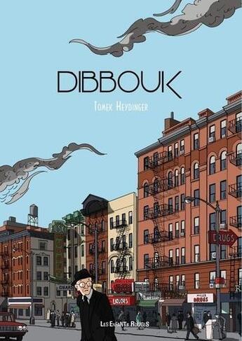 Couverture du livre « Dibbouk » de Tomek aux éditions Les Enfants Rouges