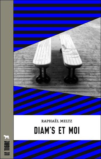 Couverture du livre « Diam's et moi » de Raphael Meltz aux éditions Le Tigre