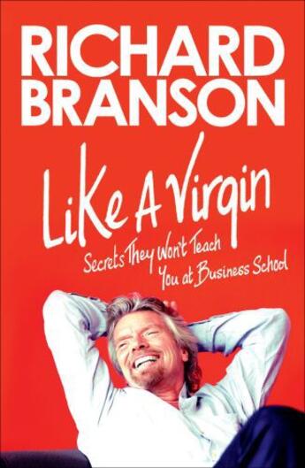 Couverture du livre « Like a Virgin » de Richard Branson aux éditions Penguin Group Us