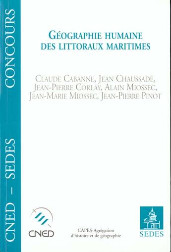 Couverture du livre « Geographie Humaine Des Littoraux Maritimes » de Miossec aux éditions Cdu Sedes