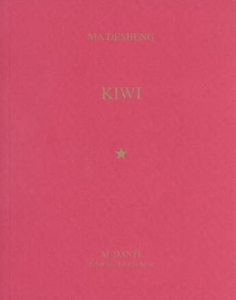 Couverture du livre « Kiwi » de Ma Destieng aux éditions Leo Scheer - Al Dante