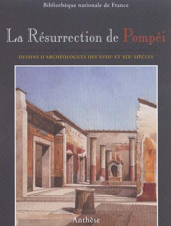 Couverture du livre « Resurrection de pompei » de J Bouquillard aux éditions Anthese