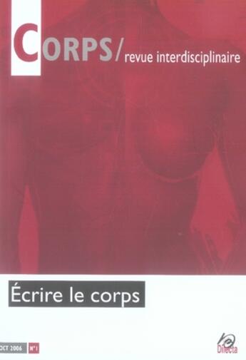 Couverture du livre « Corps : écrire le corps » de  aux éditions Dilecta