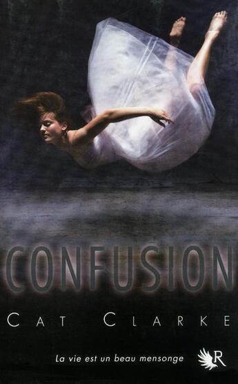 Couverture du livre « Confusion » de Catriona Clarke aux éditions R-jeunes Adultes