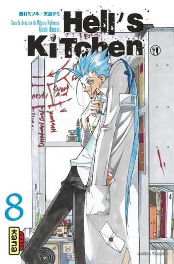 Couverture du livre « Hell's kitchen Tome 8 » de Gumi Amazi et Mitsuru Nishimura aux éditions Kana