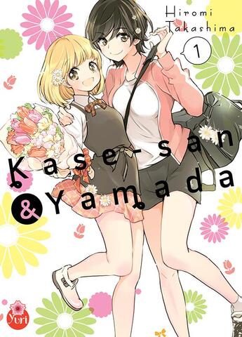 Couverture du livre « Kase-San & Yamada Tome 1 » de Hiromi Takashima aux éditions Taifu Comics