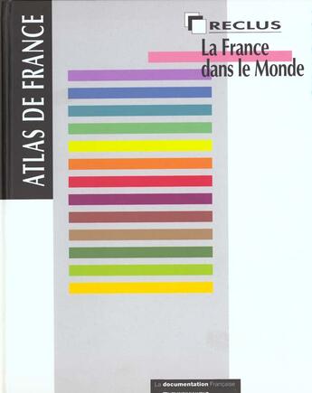 Couverture du livre « La France dans le monde » de Therese Saint-Julien aux éditions Documentation Francaise