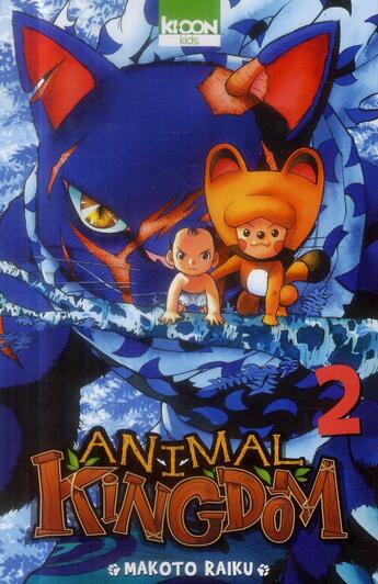 Couverture du livre « Animal kingdom Tome 2 » de Makoto Raiku aux éditions Ki-oon