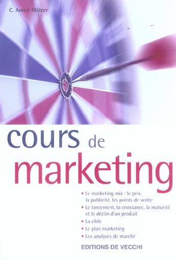 Couverture du livre « Cours de base de marketing » de Molzer aux éditions De Vecchi