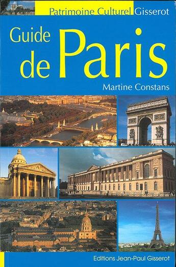 Couverture du livre « Guide de Paris » de Constans Martine aux éditions Gisserot