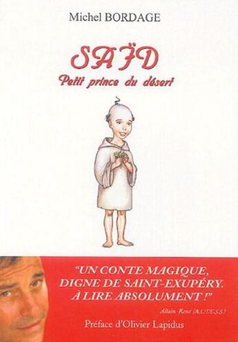 Couverture du livre « Said le petit prince du desert » de Bordage Michel aux éditions Altess