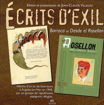 Couverture du livre « Écrits d'exil » de Barraca El Rosellon et Desde El Rosellon aux éditions Nouvelles Presses Du Languedoc