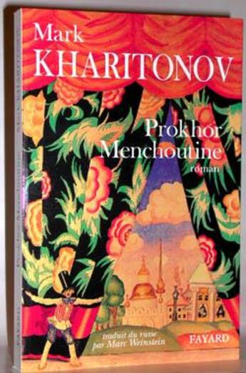 Couverture du livre « Prokhor Menchoutine, Une philosophie provinciale. 1 » de Mark Kharitonov aux éditions Fayard