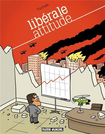 Couverture du livre « Libérale attitude » de Pluttark aux éditions Fluide Glacial