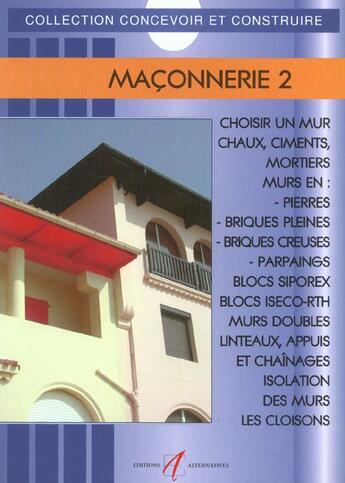 Couverture du livre « Maconnerie 2 » de Michel Matana aux éditions Alternatives