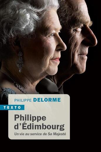 Couverture du livre « Philippe d'Edimbourg ; une vie au service de Sa Majesté » de Philippe Delorme aux éditions Tallandier