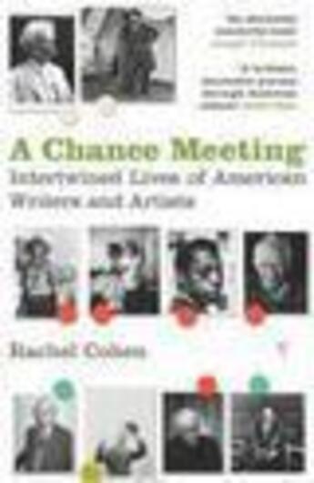 Couverture du livre « A chance meeting » de Rachel Cohen aux éditions Random House Digital