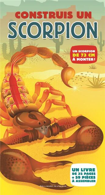 Couverture du livre « Construis un scorpion » de Michael Bright et Galia Bernstein et Mark Ruffle aux éditions Gallimard-jeunesse