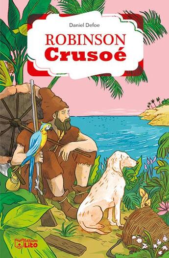 Couverture du livre « Robinson Crusoé » de Grandville et Daniel Defoe aux éditions Lito