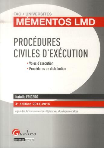 Couverture du livre « Procédures civiles d'exécution ; 2014-2015 (4e édition) » de Natalie Fricero aux éditions Gualino