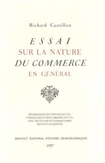 Couverture du livre « Essai sur la nature du commerce en general » de Cantillon Richard aux éditions Ined