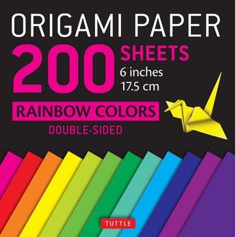 Couverture du livre « Origami paper ; 200 sheets rainbow colors ; 6 inches 17,5 cm » de  aux éditions Tuttle