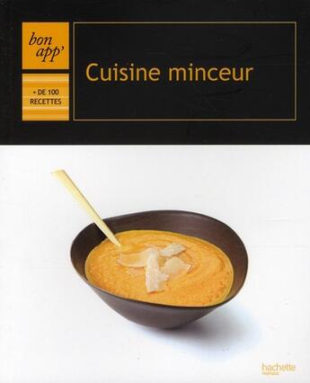 Couverture du livre « Cuisine minceur » de Vergne-E aux éditions Hachette Pratique