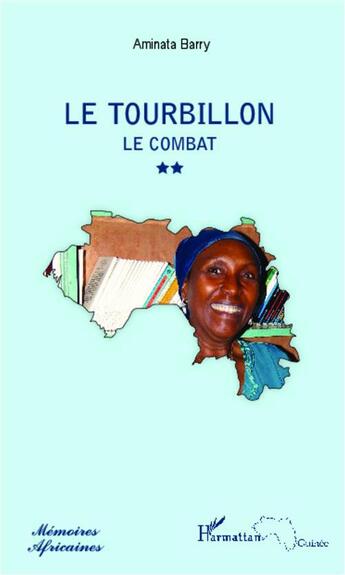 Couverture du livre « Le tourbillon ; le combat » de Aminata Barry aux éditions L'harmattan