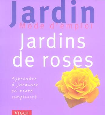 Couverture du livre « Jardins De Roses » de Bauer aux éditions Vigot