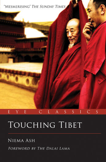 Couverture du livre « Touching Tibet » de Ash Niema aux éditions Eye Books
