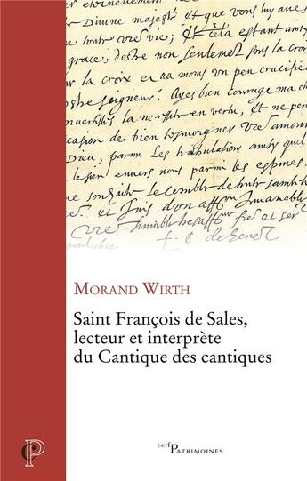 Couverture du livre « Saint François de Sales, lecteur et interprète du Cantique des cantiques » de Wirth Morand aux éditions Cerf