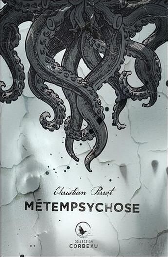 Couverture du livre « Métempsychose » de Christian Perrot aux éditions Ada
