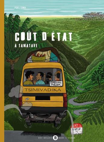 Couverture du livre « Coût d'état tamatave » de Pov et Dwa aux éditions Des Bulles Dans L'ocean