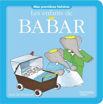 Couverture du livre « Les enfants de Babar » de Jean De Brunhoff aux éditions Hachette Jeunesse