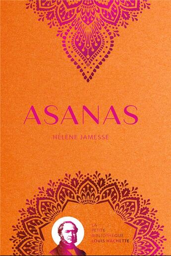 Couverture du livre « Asanas » de Sophie Leblanc et Helene Jamesse aux éditions Hachette Pratique