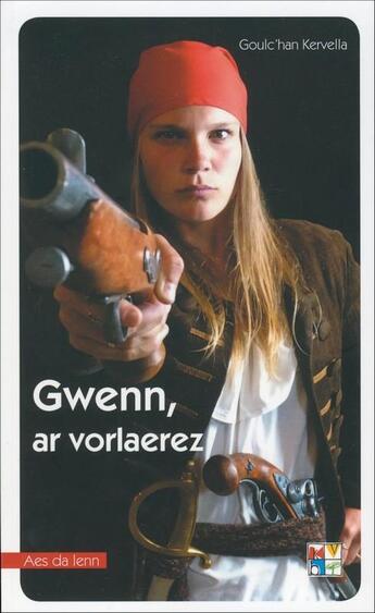 Couverture du livre « Gwenn ar vorlaerez » de Goulc'Han Kervella aux éditions Keit Vimp Bev